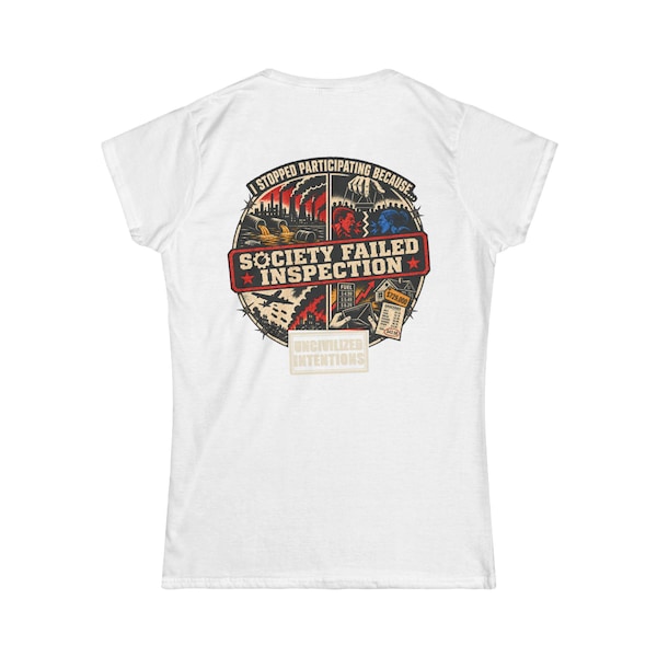 White Society Failed Inspection women’s fitted shirt with the full back design visible