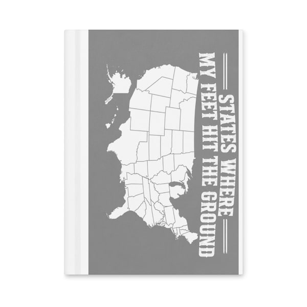 States Where My Feet Hit the Ground Hardcover Travel Journal, USA Map Notebook, RV Road Trip Log, Van Life Gift