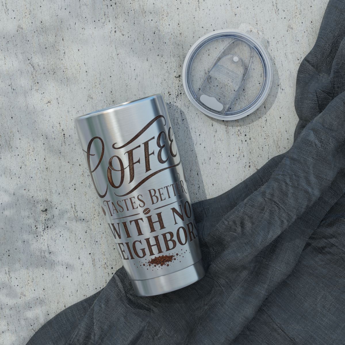 Coffee Tastes Better With No Neighbors 20oz Insulated Tumbler - Off Grid RV Travel Cup - Boondocking Gift