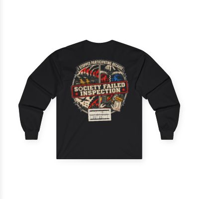 Black Society Failed Inspection long-sleeve shirt with the full back design visible